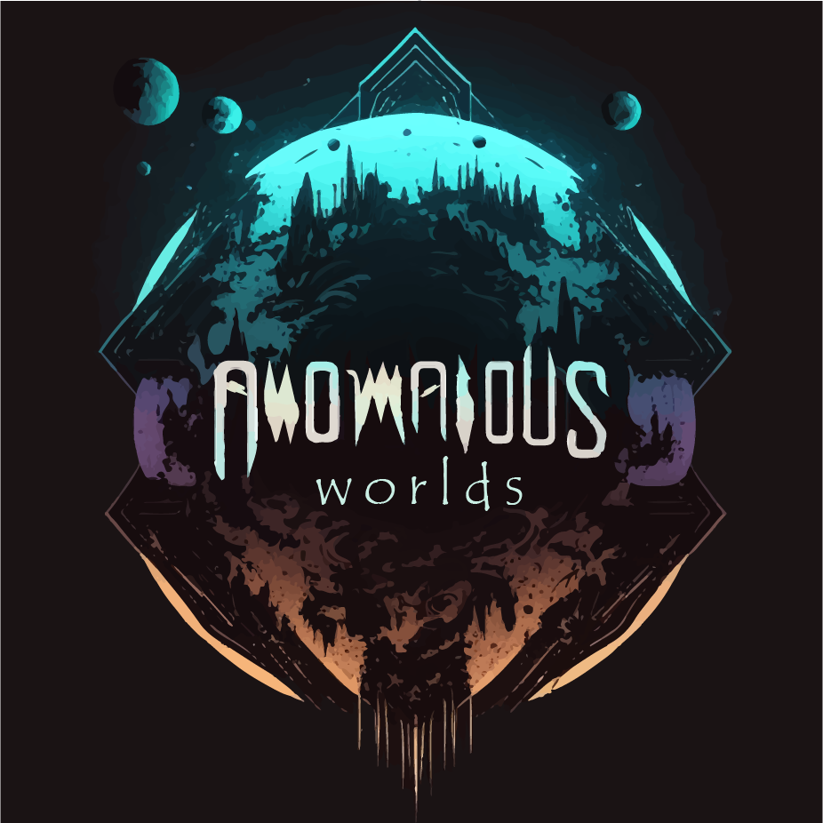 Anomalous Worlds | Emerging soon...